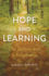 Hope and Learning: Our Journey With Schizophrenia