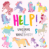 Help! My Unicorns Have Vanished! : a Fun Where's Wally/Waldo Style Book for 2-5 Year Olds (Help! Books)