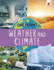 Weather and Climate Format: Library Bound
