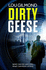 Dirty Geese: The gripping AI Political Thriller of 2023 (Kanha and Colbey Thrillers Book 1)