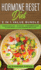 Hormone Reset Diet 2 in 1 Value Bundle: Hormone Reset Diet + Autophagy-#1 Beginner's Guide to Lose Weight + 21 Days Hormone-Meal Plans