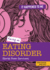 Having an Eating Disorder Format: Library Bound