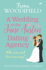 A Wedding at the Jane Austen Dating Agency: an Uplifting Romantic Comedy