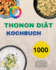 Thonon Dit Kochbuch