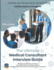 The Ultimate Medical Consultant Interview Guide: Fifth Edition. Over 180 Real Interview Questions Answered with Full Model Responses and Analysis, by Senior NHS Consultants, Practice on Clinical Governance, Teaching, Management, and COVID-19