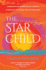 The Star Child: Longlisted for the Sunday Times Sa Fiction Prize