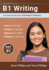 B1 Writing: Ten Practice Tests for the Cambridge Preliminary
