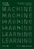 Machine Learning: Architecture in the age of Artificial Intelligence