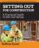 Setting Out for Construction: a Practical Guide to Site Surveying