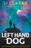 The Left Hand of Dog (Starship Teapot)
