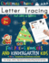 Letter Tracing Book for Pre-Schoolers and Kindergarten Kids-Christmas Theme: Letter Handwriting Practice for Kids to Practice Pen Control, Line...and Shapes All for the Festive Season