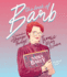 Book of Barb: a Celebration of Stranger Things Iconic Wing Woman