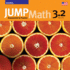 Jump Math 3.2, Part 2 of 2, Us Edition: Assessment & Practice (2014 Copyright)