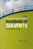 Handbook of Solvents Volume 2 Use, Health, and Environment