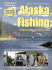 Alaska Fishing: the Ultimate Angler's Guide