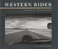 Western Rider: Views From a Car Window