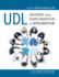 Udl: From Exploration to Integration