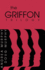 The Griffon Trilogy: Part I (Pt. I)