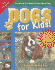 Dogs for Kids: Everything You Need to Know About Dogs