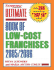 Ultimate Book of Low-Cost Franchises, 2005