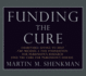 Funding the Cure: Charitable Giving to Help the Michael J. Fox Foundation for Parkinson's Research Find the Cure for Parkinson's Disease