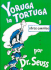 Yoruga La Tortuga Y Otros Cuentos (Spanish Edition)