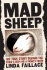 Mad Sheep: the True Story Behind the Usda's War on a Family Farm