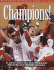 Champions: a Look Back at the Phillies Triumphant 2008 Season