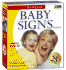 Baby Signs Complete Starter Kit: Everything You Need to Get Started Signing With Your Baby
