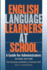 English Language Learners at School: a Guide for Administrators