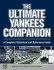 The Ultimate Yankees Companion: A Complete Statistical and Reference Guide