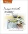 Augmented Reality: a Practical Guide