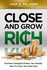 Close and Grow Rich