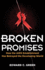 Broken Promises: How the Aids Establishment Has Betrayed the Developing World