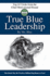 True Blue Leadership: Top 10 Tricks From the Chief Motivational Hound