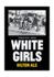 White Girls