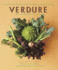 Verdure: Vegetable Recipes From the Kitchen of the American Academy in Rome, Rome Sustainable Food Project