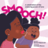 Smooch! : a Celebration of the Enduring Power of Love