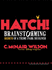 Hatch! : Brainstorming Secrets of a Theme Park Designer