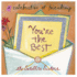 YouRe the Best: a Celebration of Friendship