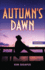 Autumn's Dawn (Pathfinders)