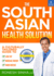 The South Asian Health Solution: a Culturally Tailored Guide to Lose Fat, Increase Energy and Avoid Disease