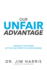 Our Unfair Advantage Unleash the Power of the Holy Spirit in Your Business