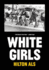White Girls