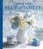 Living With Blue & White (Victoria)