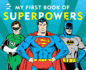 My First Book of Superpowers (10) (Dc Super Heroes)