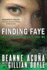 Finding Faye: Intuitive Investigator Series, Book Two