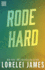Rode Hard