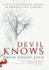 Devil Knows: a Tale of Murder and Madness in America's First Century