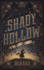 Shady Hollow: a Murder Mystery (1)